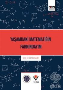 Yaşamdaki Matematiğin Farkındayım