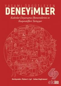 Yaşamı Örgütleyen Deneyimler