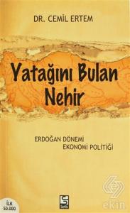 Yatağını Bulan Nehir