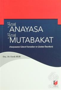 Yeni Anayasa Yeni Mutabakat