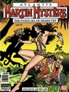 Yeni Atlantis Sayı: 52 Amazonlar Diyarı Martin Mys