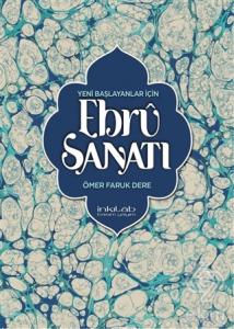 Yeni Başlayanlar İçin Ebru Sanatı