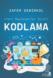 Yeni Başlayanlar İçin Kodlama