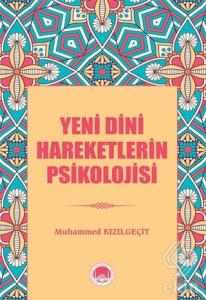 Yeni Dini Hareketlerin Psikolojisi
