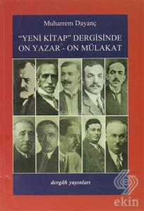 Yeni Kitap Dergisinde On Yazar-On Mülakat