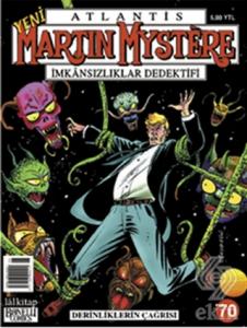 Yeni Martin Mystere Sayı: 70  Derinliklerin Çağrıs