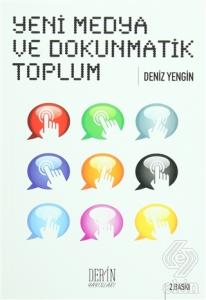 Yeni Medya ve Dokunmatik Toplum