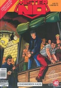 Yeni Mister No Sayı: 40 Cehennemden Kaçış