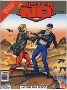 Yeni Mister No Sayı: 85 Haydutların Elinde