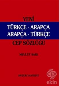 Yeni Türkçe - Arapça Arapça -Türkçe (Cep Sözlüğü K