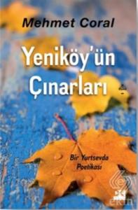 Yeniköy'ün Çınarları