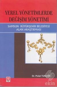 Yerel Yönetimlerde Değişim Yönetimi Polat Tuncer