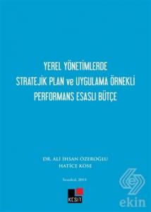 Yerel Yönetimlerde Stratejik Plan ve Uygulama Örne