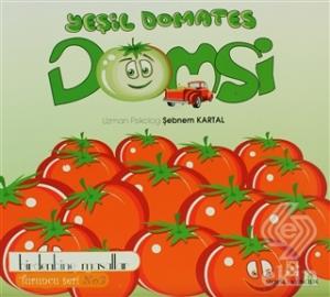 Yeşil Domates Domsi