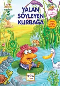 Yeşil Orman - 5 Yalan Söyleyen Kurbağa