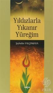 Yıldızlarla Yıkanır Yüreğim