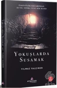 Yokuşlarda Susamak
