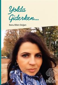 Yolda Giderken...