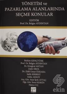 Yönetim ve Pazarlama Alanınlarında Seçme Konular