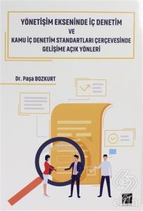 Yönetişim Ekseninde İç Denetim ve Kamu İç Denetim 