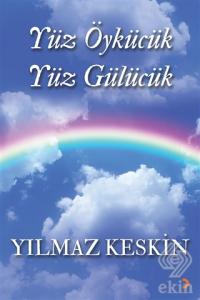 Yüz Öykücük Yüz Gülücük