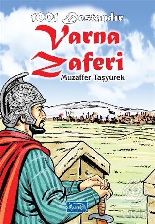 1001 Destandır Varna Zaferi