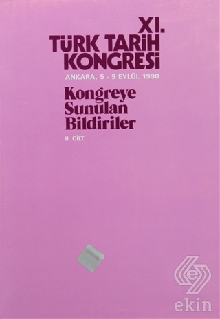11. Türk Tarih Kongresi 2. Cilt