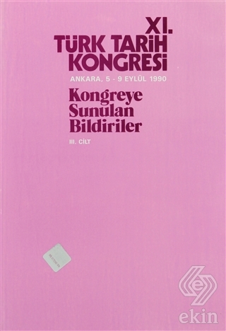 11. Türk Tarih Kongresi 3. Cilt