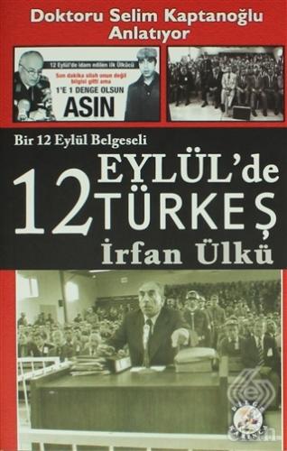 12 Eylül\'de Türkeş
