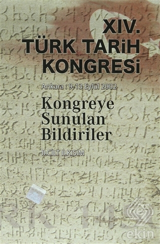 14. Türk Kongresi - 2. Cilt 2. Kısım