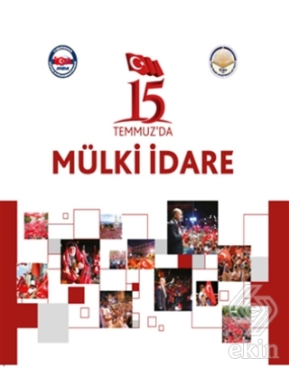 15 Temmuz\'da Mülki İdare