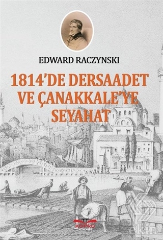 1814\'te Dersaadet ve Çanakkale\'ye Seyahat