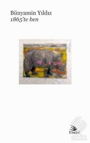1865'te Ben