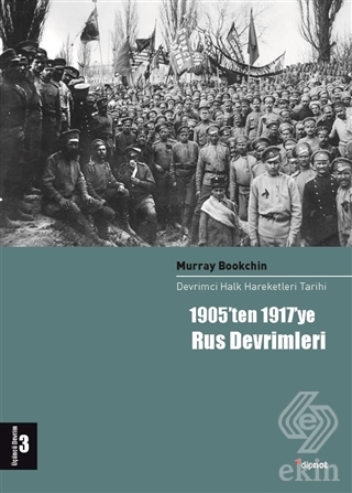 1905\'ten 1917\'ye Rus Devrimleri