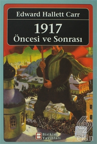 1917 Öncesi ve Sonrası