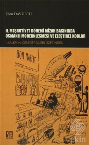 2. Meşrutiyet Dönemi Mizah Basınında Osmanlı Moder