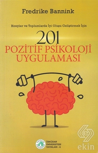 201 Pozitif Psikoloji Uygulaması