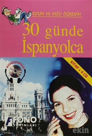 30 Günde İspanyolca (kitap + 4 CD)