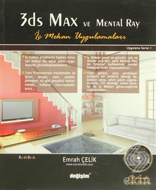 3Ds Max ve Mental Ray İç Mekan Uygulamaları