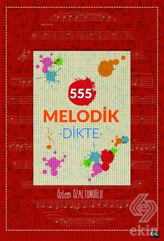 555 Melodik Dikte
