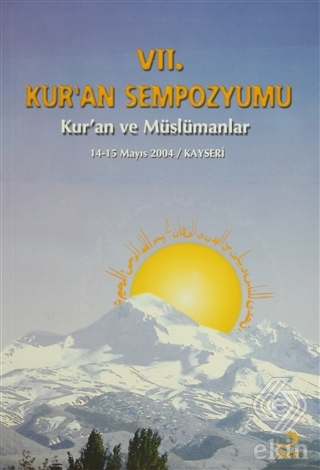 7. Kur\'an Sempozyumu - Kur\'an ve Müslümanlar