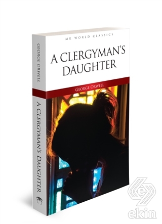 A Clergyman\'s Daughter - İngilizce Roman