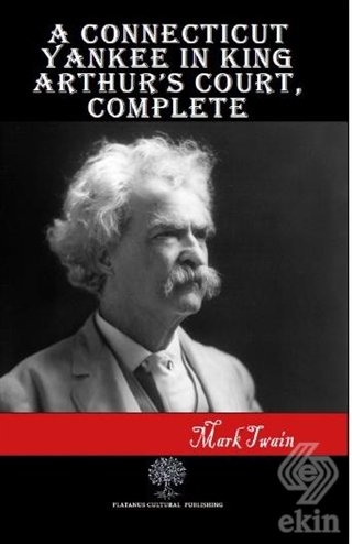 A Connecticut Yankee in King Arthur\'s Court Comple