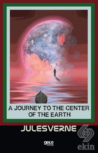 A Journey To The Center Of The Earth