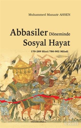 Abbasiler Döneminde Sosyal Hayat