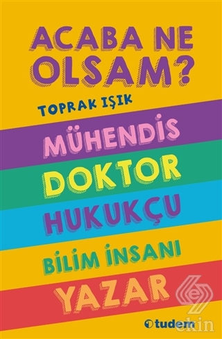 Acaba Ne Olsam? Serisi (5. kitap)