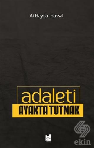 Adaleti Ayakta Tutmak