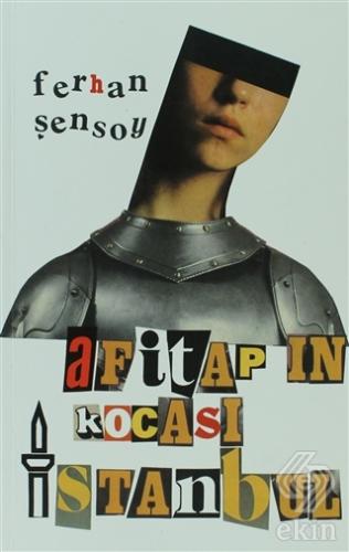 Afitap\'ın Kocası İstanbul