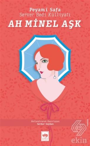 Ah Minel Aşk