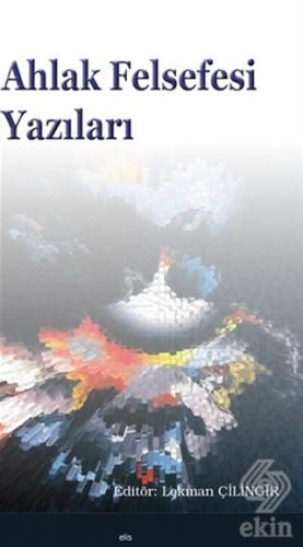 Ahlak Felsefesi Yazıları